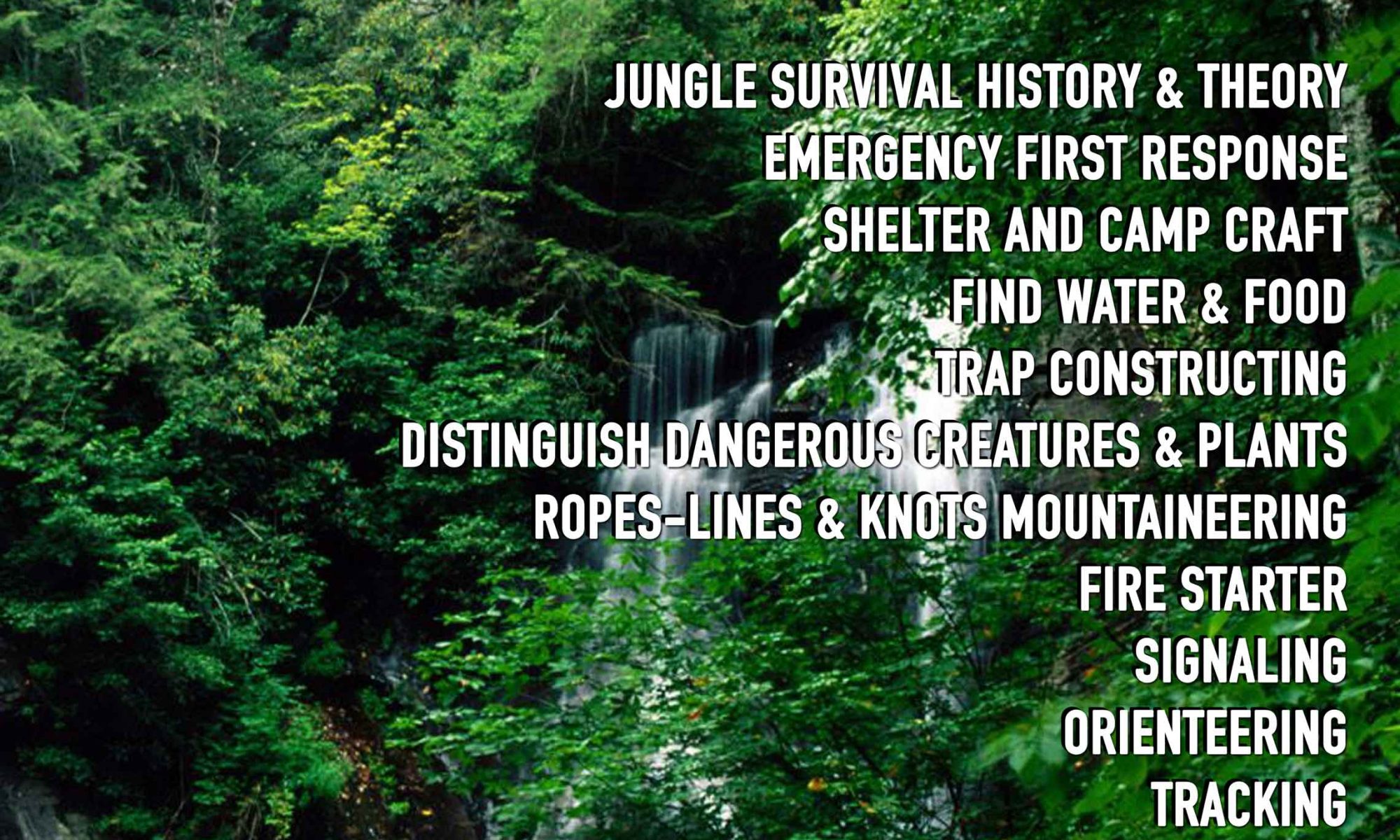 Jungle Survival Training